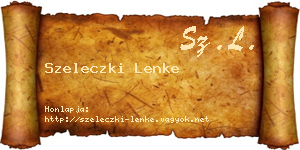 Szeleczki Lenke névjegykártya